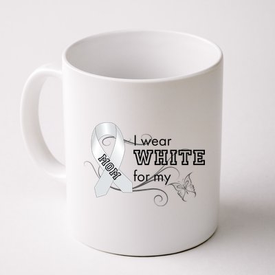 I Wear White For My Mom Lung Cancer Awareness Mug