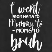I Went From Mama To Bruh Funny Mother's Day Adult Drive Performance Visor