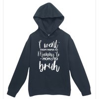 I Went From Mama To Bruh Funny Mother's Day Urban Pullover Hoodie