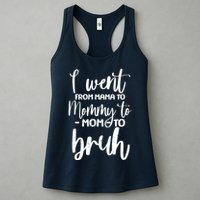 I Went From Mama To Bruh Funny Mother's Day Womens Tank Top