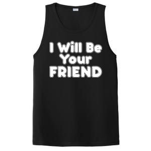 I Will Be Your Friend PosiCharge Competitor Tank