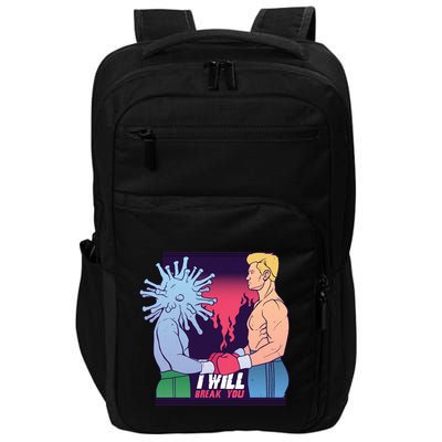 I Will Break You Boxing Virus Impact Tech Backpack