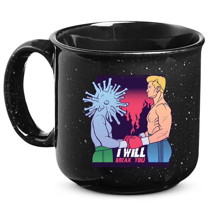 I Will Break You Boxing Virus 15oz Campfire Ceramic Mug