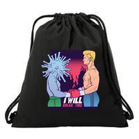 I Will Break You Boxing Virus Drawstring Bag