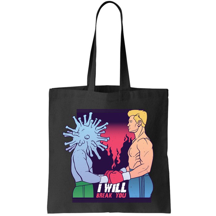 I Will Break You Boxing Virus Bag