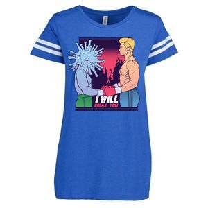 I Will Break You Boxing Virus Enza Ladies Jersey Football T-Shirt