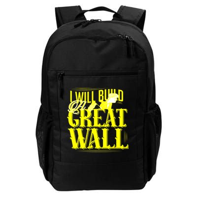 I Will Build A Great Wall - Donald Trump Backpack