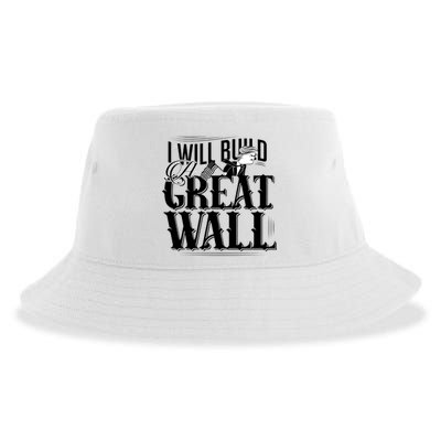 I Will Build A Great Wall - Donald Trump Sustainable Bucket Hat