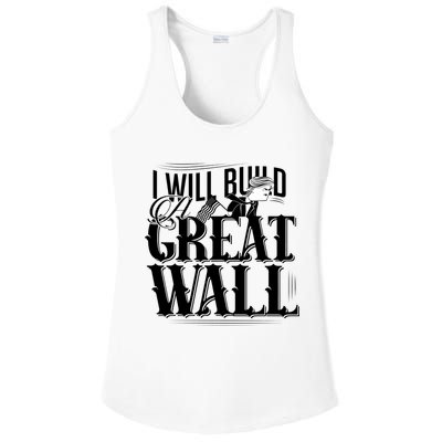 I Will Build A Great Wall - Donald Trump Ladies PosiCharge Competitor Racerback Tank