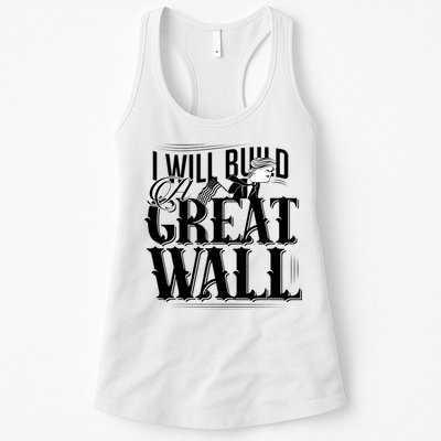 I Will Build A Great Wall - Donald Trump Womens Tank Top