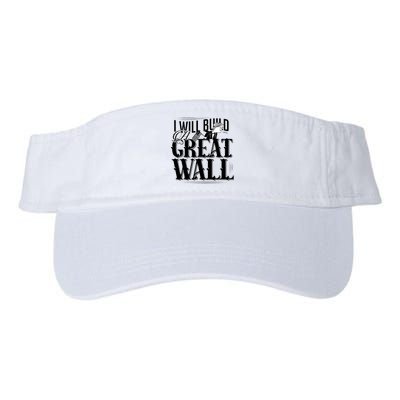 I Will Build A Great Wall - Donald Trump Valucap Bio-Washed Visor