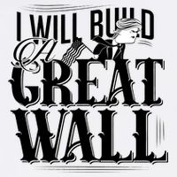 I Will Build A Great Wall - Donald Trump Kids T-Shirt