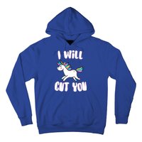 I Will Cut You Stabby Unicorn Hoodie