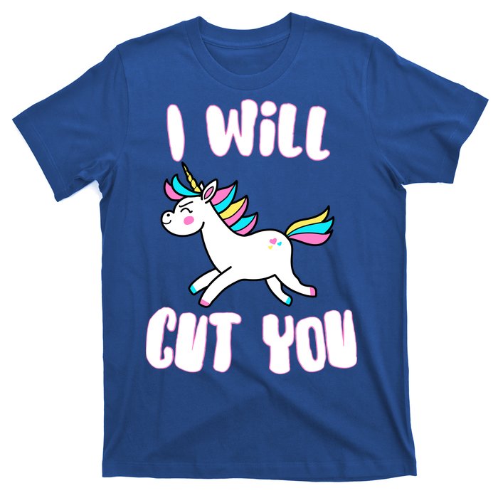 I Will Cut You Stabby Unicorn T-Shirt