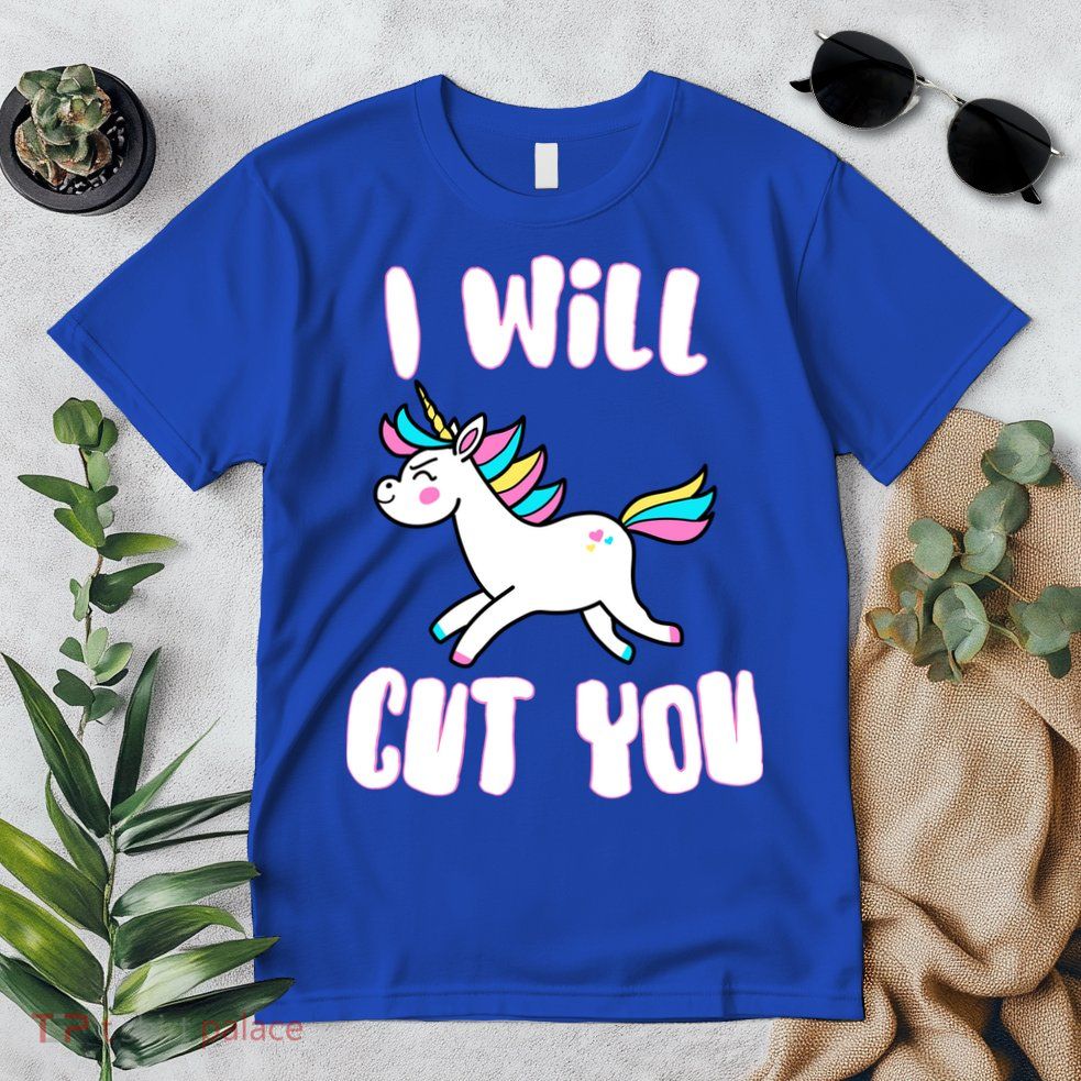 I Will Cut You Stabby Unicorn Premium T-Shirt