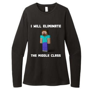 I Will Eliminate The Middle Class Womens CVC Long Sleeve Shirt