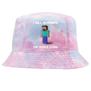 I Will Eliminate The Middle Class Tie-Dyed Bucket Hat