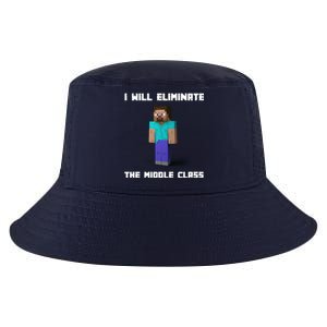 I Will Eliminate The Middle Class Cool Comfort Performance Bucket Hat