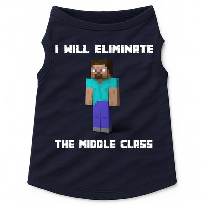 I Will Eliminate The Middle Class Doggie Tank