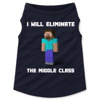 I Will Eliminate The Middle Class Doggie Tank