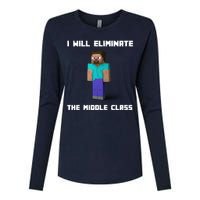 I Will Eliminate The Middle Class Womens Cotton Relaxed Long Sleeve T-Shirt