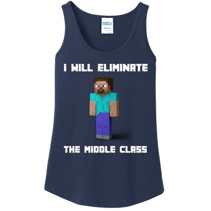 I Will Eliminate The Middle Class Ladies Essential Tank