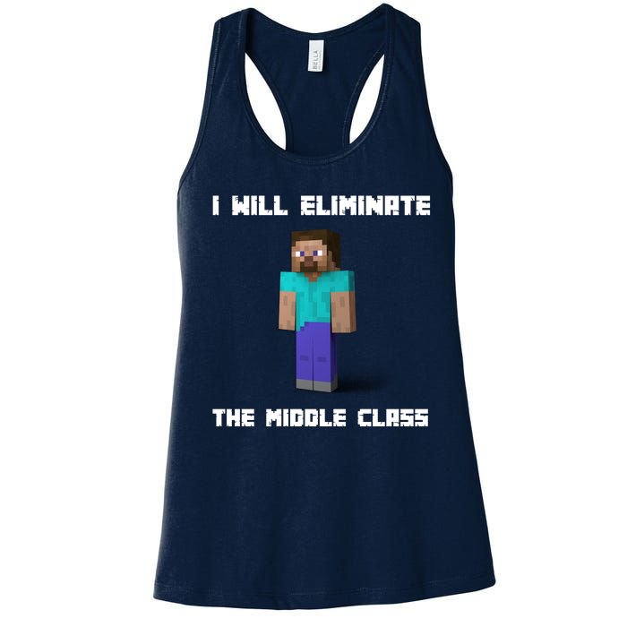 I Will Eliminate The Middle Class Women's Racerback Tank