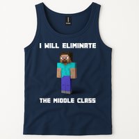 I Will Eliminate The Middle Class Tank Top