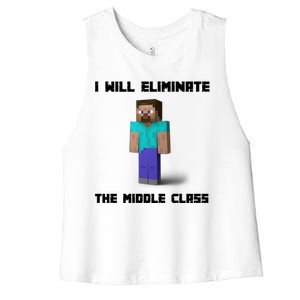 I Will Eliminate The Middle Class Women's Racerback Cropped Tank