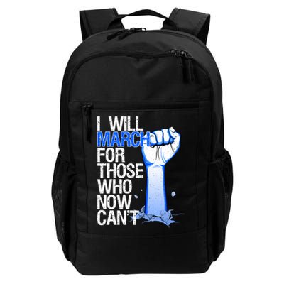 I Will March For Those Who Now Can't Backpack