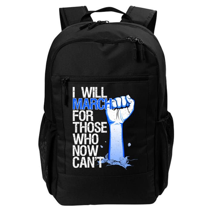 I Will March For Those Who Now Can't Backpack