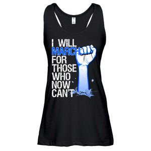 I Will March For Those Who Now Can't Ladies Essential Flowy Tank