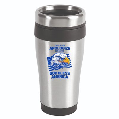 I Will Never Apologize For Saying God Bless America 16oz Travel Tumbler