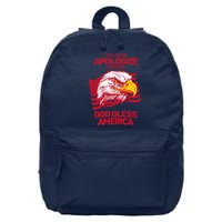 I Will Never Apologize For Saying God Bless America 16 in Basic Backpack