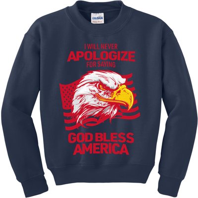 I Will Never Apologize For Saying God Bless America Kids Sweatshirt