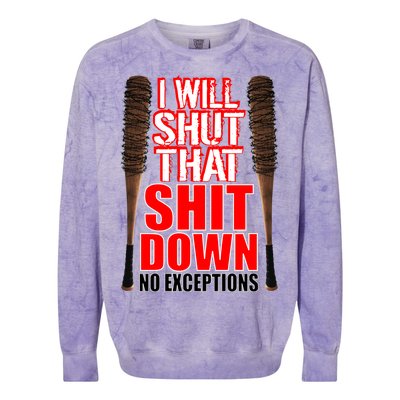 I Will Shut That Shit Down No Exceptions Barbwire Bat Dead Zombies Colorblast Crewneck Sweatshirt