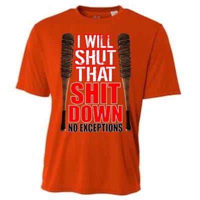 I Will Shut That Shit Down No Exceptions Barbwire Bat Dead Zombies Cooling Performance Crew T-Shirt