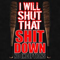 I Will Shut That Shit Down No Exceptions Barbwire Bat Dead Zombies Ladies PosiCharge Tri-Blend Wicking Tank
