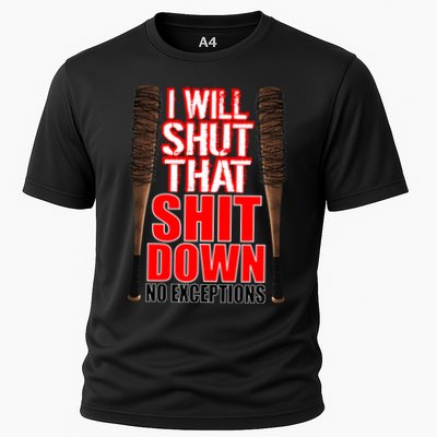 I Will Shut That Shit Down No Exceptions Barbwire Bat Dead Zombies Performance Shirt