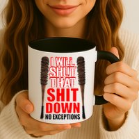 I Will Shut That Shit Down No Exceptions Barbwire Bat Dead Zombies Mug