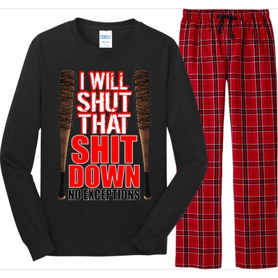 I Will Shut That Shit Down No Exceptions Barbwire Bat Dead Zombies Long Sleeve Pajama Set