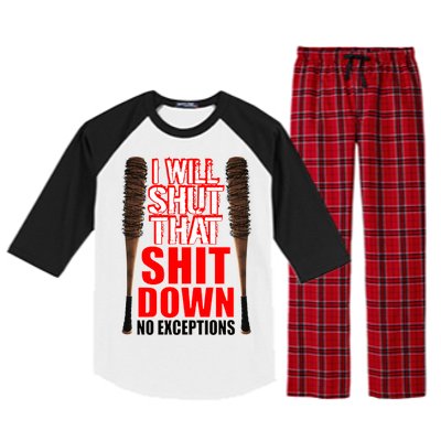 I Will Shut That Shit Down No Exceptions Barbwire Bat Dead Zombies Raglan Sleeve Pajama Set