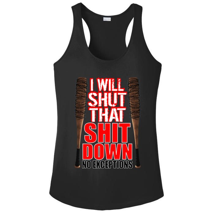 I Will Shut That Shit Down No Exceptions Barbwire Bat Dead Zombies Ladies PosiCharge Competitor Racerback Tank