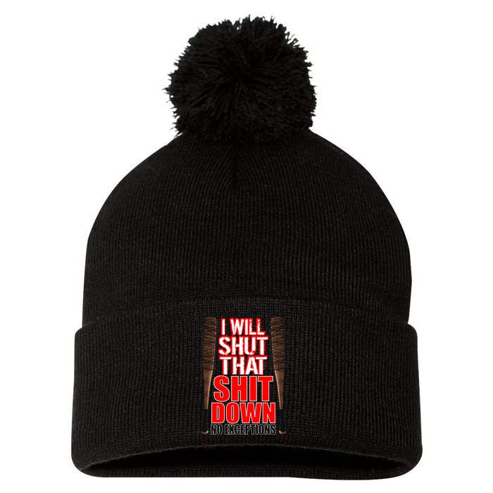 I Will Shut That Shit Down No Exceptions Barbwire Bat Dead Zombies Pom Pom 12in Knit Beanie