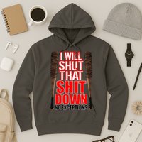 I Will Shut That Shit Down No Exceptions Barbwire Bat Dead Zombies Hoodie