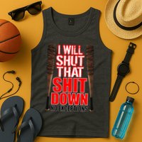 I Will Shut That Shit Down No Exceptions Barbwire Bat Dead Zombies Tank Top
