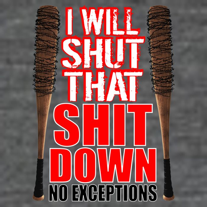 I Will Shut That Shit Down No Exceptions Barbwire Bat Dead Zombies Kids T-Shirt