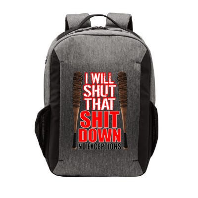 I Will Shut That Shit Down No Exceptions Barbwire Bat Dead Zombies Vector Backpack