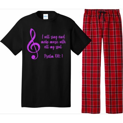 I Will Sing And Make Music With All My Soul Pajama Set