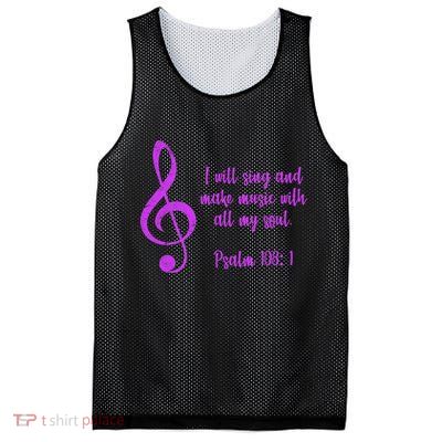 I Will Sing And Make Music With All My Soul Mesh Reversible Basketball Jersey Tank